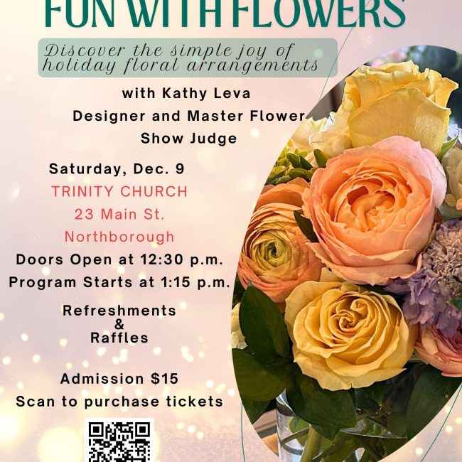 Northborough Garden Club presents Fun with Flowers at Trinity Church