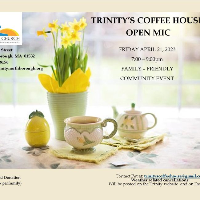 Trinity Church&#8217;s April Coffee House and Open Mic