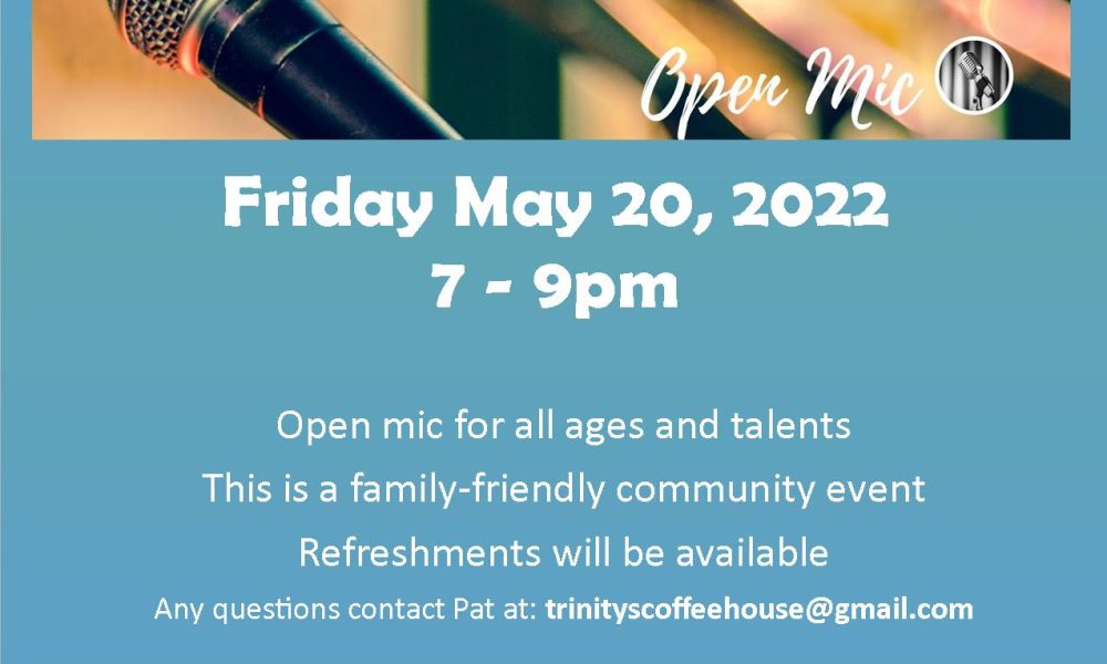 Trinity Church open mic night returns