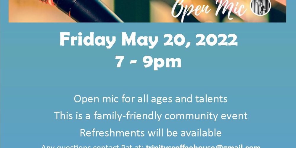 Trinity Church open mic night returns