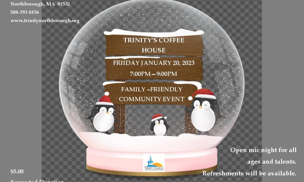 Trinity Church’s January Coffee House and Open Mic announced