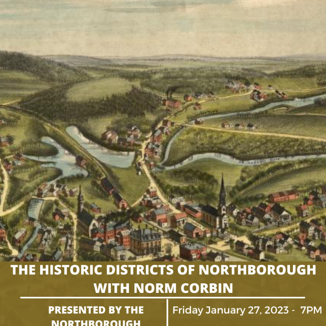 Historical Society presentation on local historic districts of Northborough