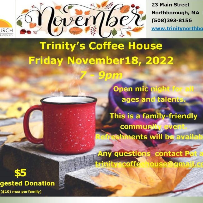 Trinity Church Coffee House, Open Mic Night