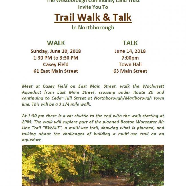 Northborough Trail Walk &#038; Talk