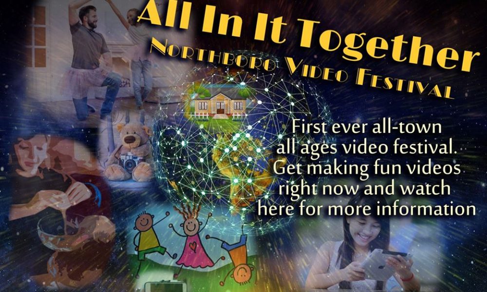 “All in it Together” Video Festival Submissions