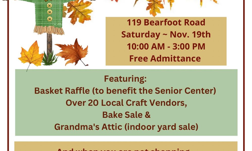 Northborough Senior Center Country Fair this weekend.