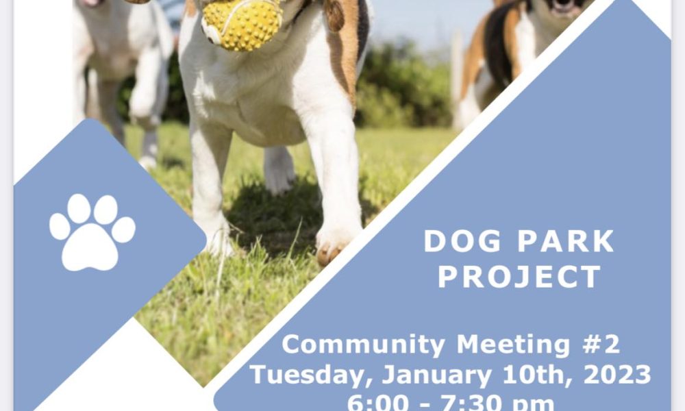 Dog Park Project community meeting scheduled