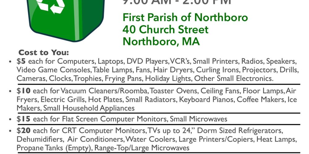 Electronic Recycling event sponsored by First Parish of Northboro