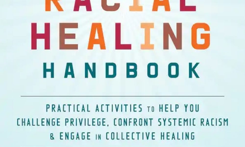 Community book discussion on ‘The Racial Healing Handbook’ to start in January